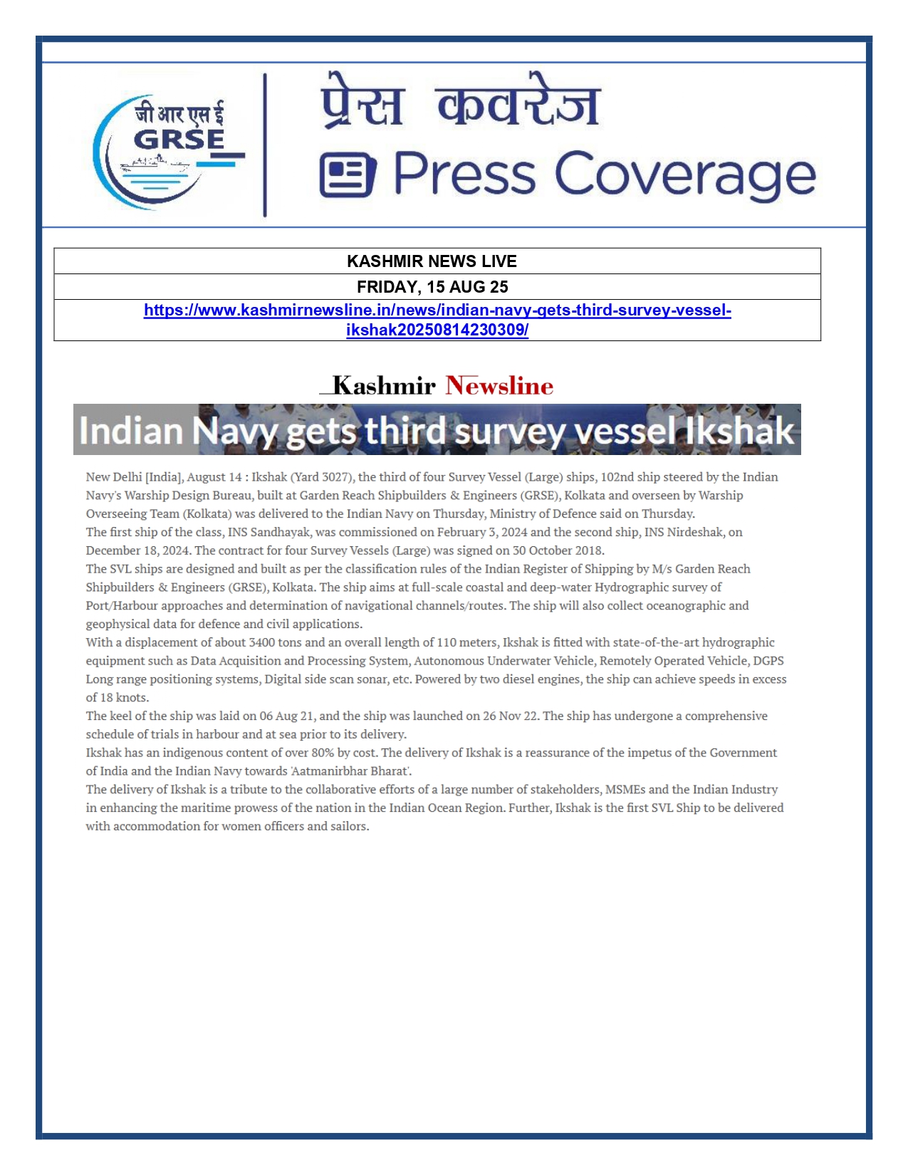 Press Coverage : 15 Aug 25:Navy takes delivery of Third Survey Vessel 'Ikshak' from GRSE